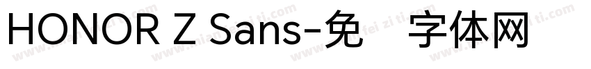 HONOR Z Sans字体转换